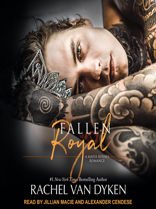 Title details for Fallen Royal by Rachel Van Dyken - Available